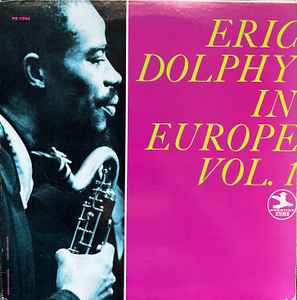 Eric Dolphy – In Europe / Volume 3. (Vinyl) - Discogs