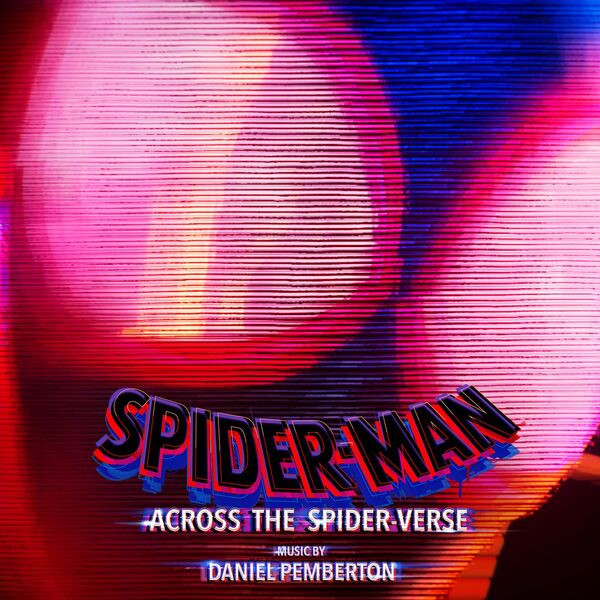 Spider-Man : Across the Spider-Verse : l'OST désormais disponible en  version longue (et une édition vinyle prévue pour le 17 novembre 2023)