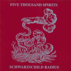 Schwarzschild Radius - Five Thousand Spirits
