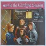Cover of Now Is The Caroling Season, , Vinyl