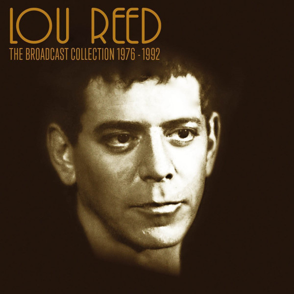 Lou Reed – The Broadcast Collection 1976-1992 (2017, CD) - Discogs