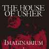 The House Of Usher - Imaginarium