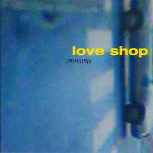 National - Love Shop