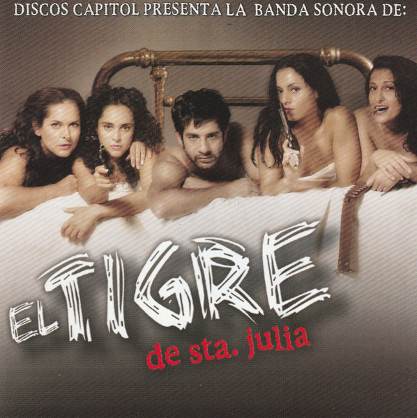 El Tigre De Sta Julia 2002 Cd Discogs 7217