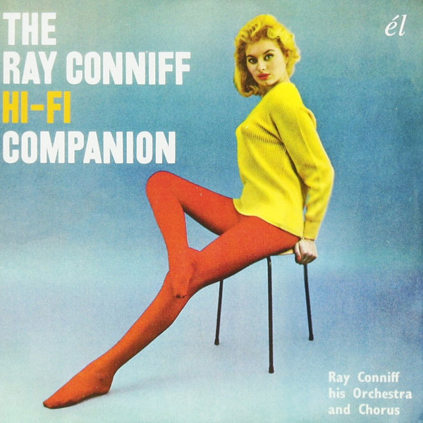 Ray Conniff His Orchestra And Chorus The Ray Conniff Hi Fi Companion CD Discogs