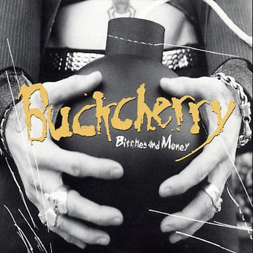 baixar álbum Buckcherry - Bitches And Money
