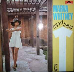 Marva Whitney – It's My Thing (1969, Vinyl) - Discogs