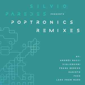 Silvio Paredes - Poptronics Remixes album cover