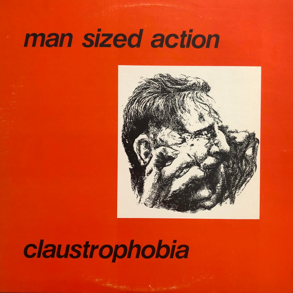 Man Sized Action – Claustrophobia (1983, Vinyl) - Discogs