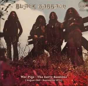 War Pigs - The Early Sessions (August 1969 - September 1970) - Black Sabbath