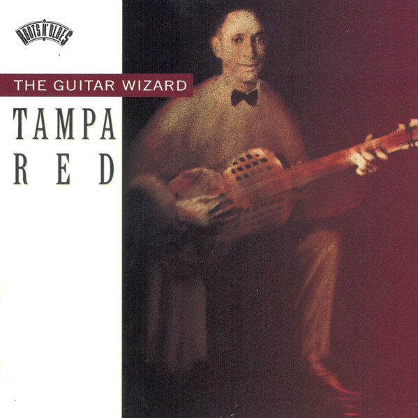 Tampa Red – The Guitar Wizard (1994, CD) - Discogs