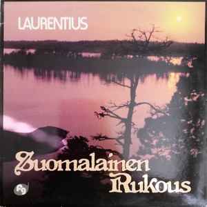 Laurentius-kuoro – Suomalainen Rukous (1981, Vinyl) - Discogs