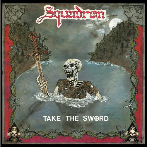 baixar álbum Squadron - Take The Sword