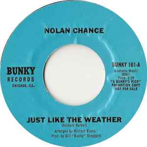 Nolan Chance - Just Like The Weather / Don't Use Me album cover