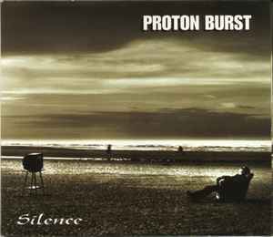 Proton Burst - Silence