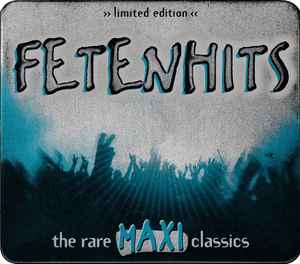 Various - Fetenhits - The Rare Maxi Classics