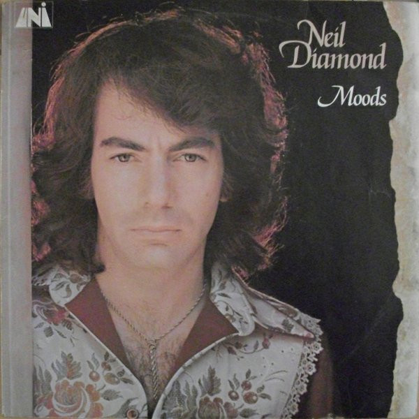 Neil Diamond – Moods (1972, Vinyl) - Discogs