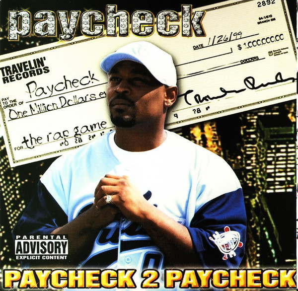 Paycheck - Paycheck 2 Paycheck | Releases | Discogs