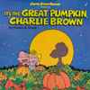 Charles M. Schulz - It's The Great Pumpkin, Charlie Brown