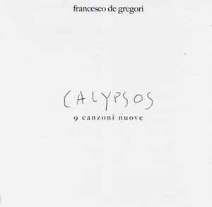 Francesco De Gregori - Calypsos album cover