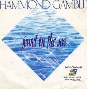 Hammond Gamble - Jewel In The Sea album cover