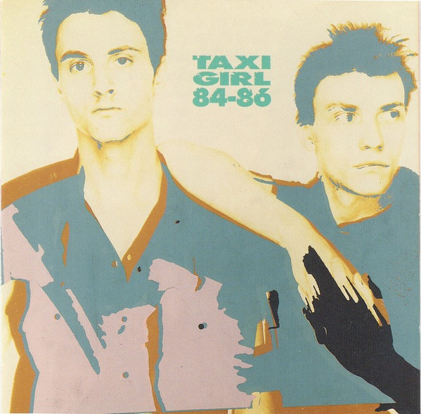 Taxi Girl – 84-86 (CD) - Discogs
