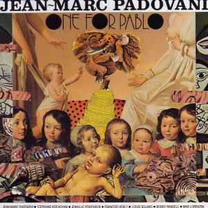 One for Pablo / Jean-Marc Padovani, comp. & arr. & saxo | Padovani, Jean-Marc. Comp. & arr. & saxo