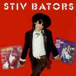 Stiv Bators / The Dead Boys – Stiv Bators (CD) - Discogs