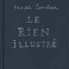 Pascal Comelade - Le Rien Illustré - Sub-Versions De Salon Vol. II
