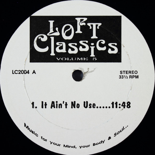 Loft Classics Volume V (1995, Vinyl) - Discogs