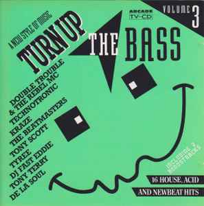 Various - Turn Up The Bass Volume 3