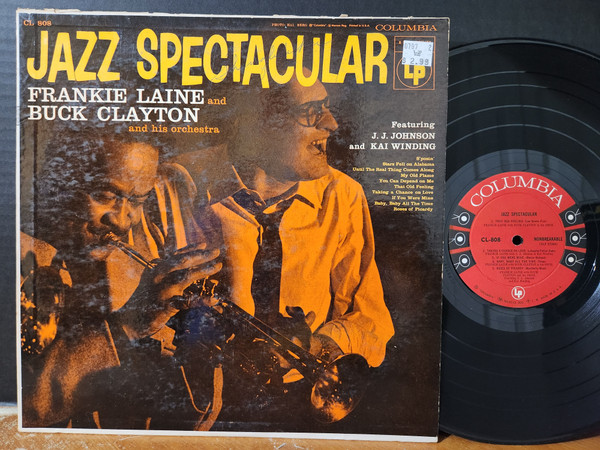 Frankie Laine And Buck Clayton And His Orchestra Featuring J. J. Johnson  And Kai Winding - Jazz Spectacular, Releases