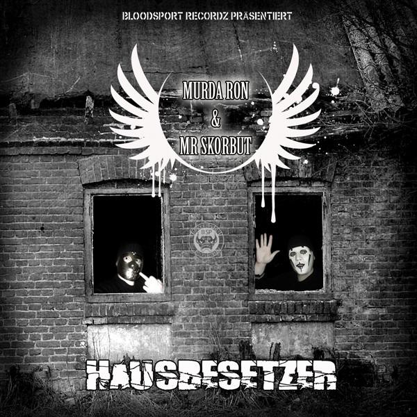 lataa albumi Murda Ron & Mr Skorbut - Hausbesetzer