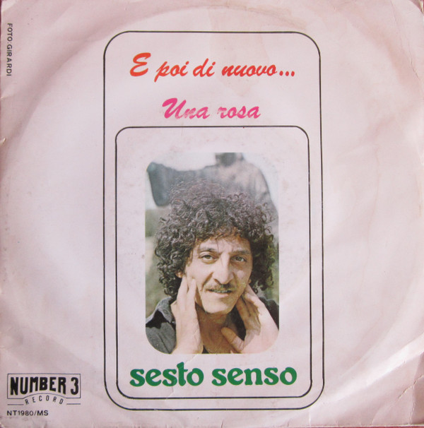 descargar álbum Sesto Senso - E Poi Di Nuovo Una Rosa