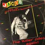 Jacob Miller – The 'Killer' Rides Again (1991, Vinyl) - Discogs