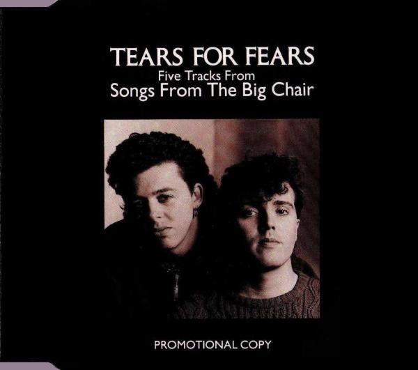 Tears For Fears – Five Tracks From Songs From The Big Chair 