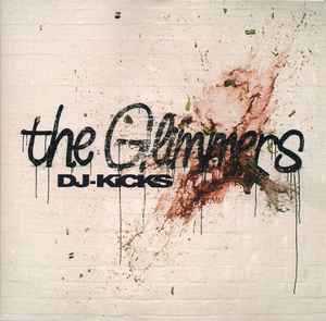 DJ-Kicks - The Glimmers