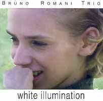 Bruno Romani Trio - White Illumination album cover