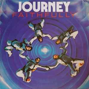 Journey - Faithfully album cover