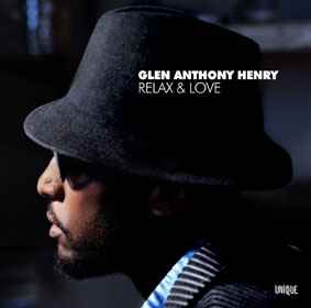 Glen Anthony Henry - Relax & Love album cover