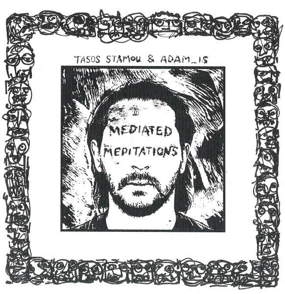 Album herunterladen Tasos Stamou & AdamIs - Mediated Meditations
