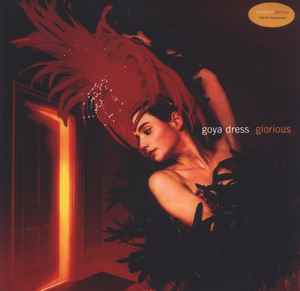 Goya Dress - Glorious album cover
