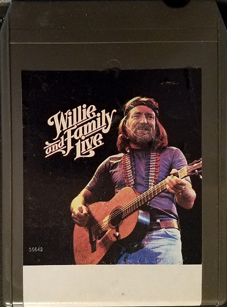 Willie Nelson - Willie And Family Live | Releases | Discogs