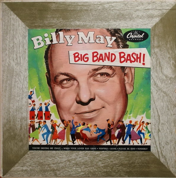 Billy May And His Orchestra – Big Band Bash (1978, Vinyl) - Discogs