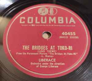 Liberace - The Bridges At Toko-Ri (Love Theme) / Unchained Melody album cover