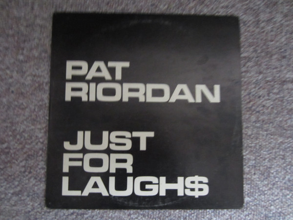 télécharger l'album Pat Riordan - Just For Laugh