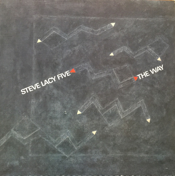 Steve Lacy - The Way | Releases | Discogs