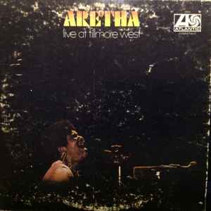 Aretha Franklin – Live At Fillmore West (1971, Vinyl) - Discogs