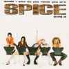 Spice Girls - Mama / Who Do You Think You Are