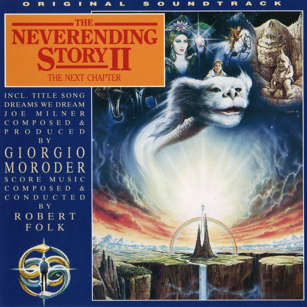 Giorgio Moroder / Robert Folk - The Neverending Story II (The Next 